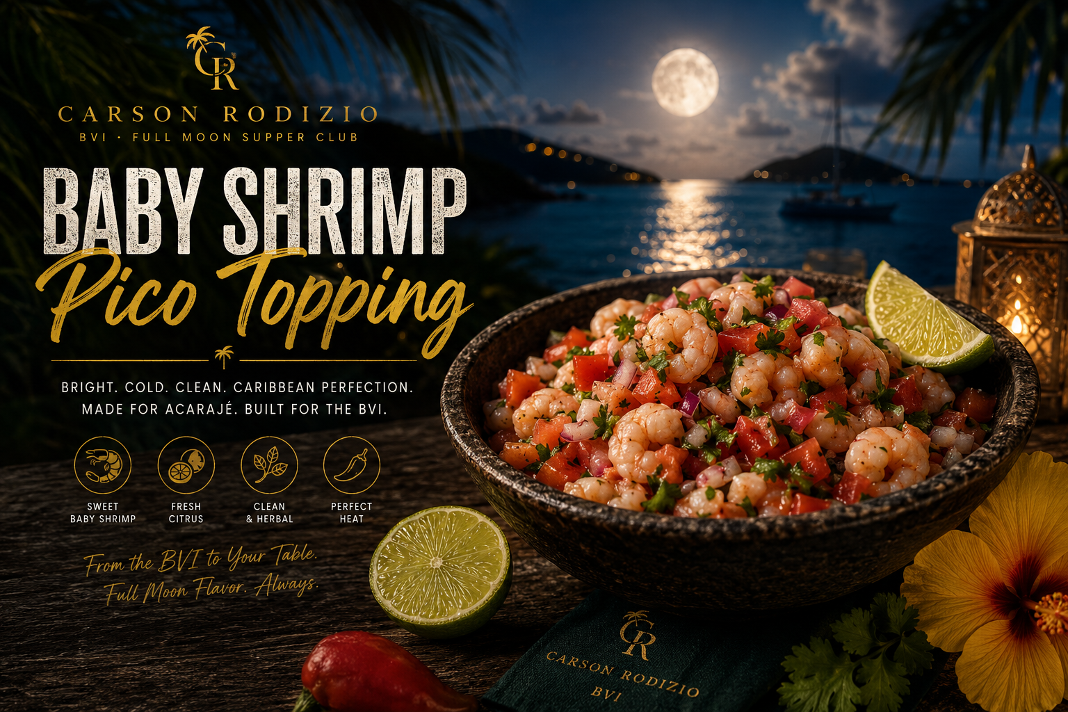 3. | DAY 0 | TORTOLA | APP | BABY SHRIMP PICO
