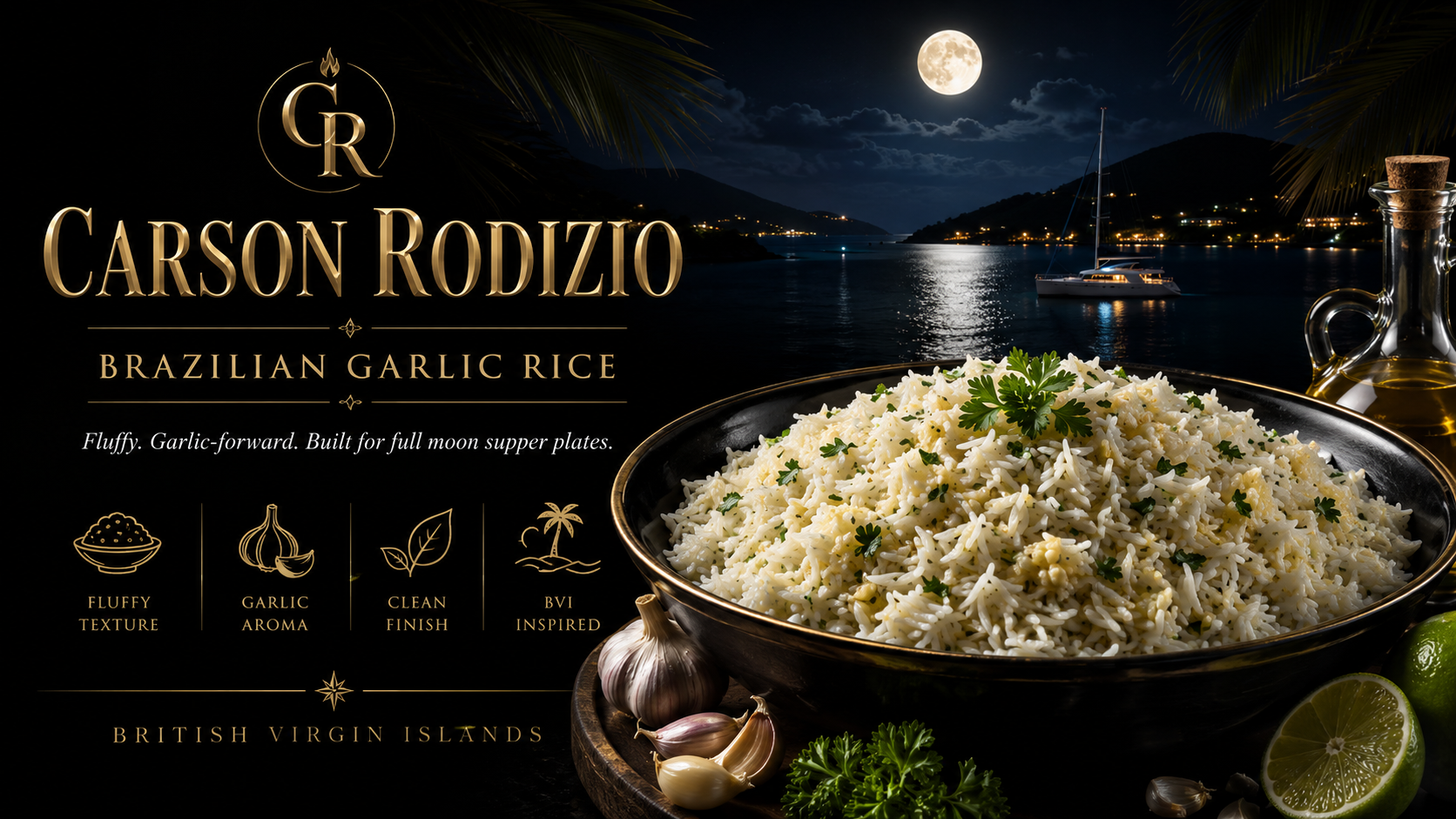 6. | DAY 0 | TORTOLA | ENTREE | BRAZILIAN RICE